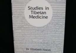 Studies in Tibetan Medicine- Dr. Elisaveth Finckh